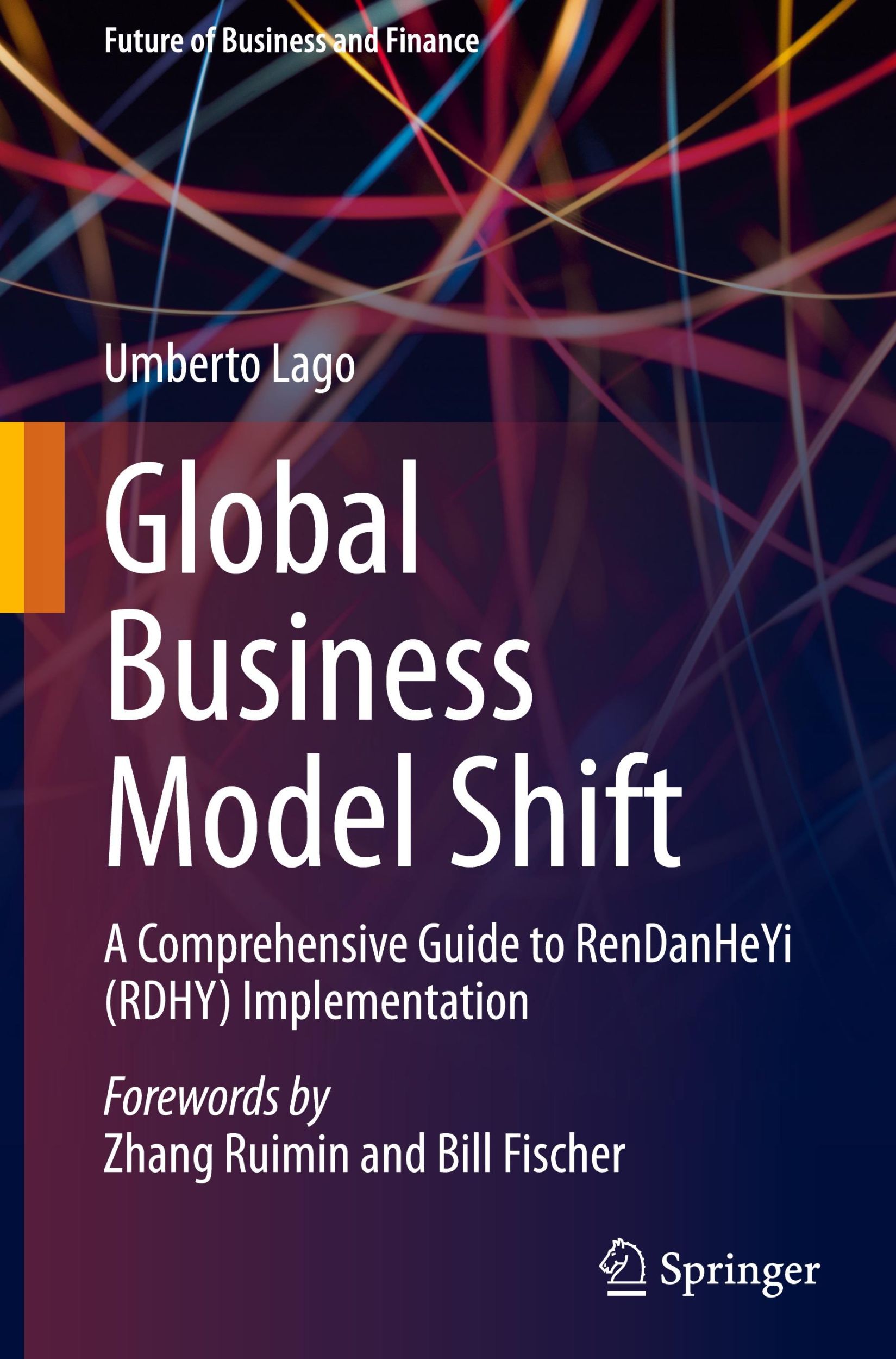 Cover: 9783031648564 | Global Business Model Shift | Umberto Lago | Buch | xxiii | Englisch