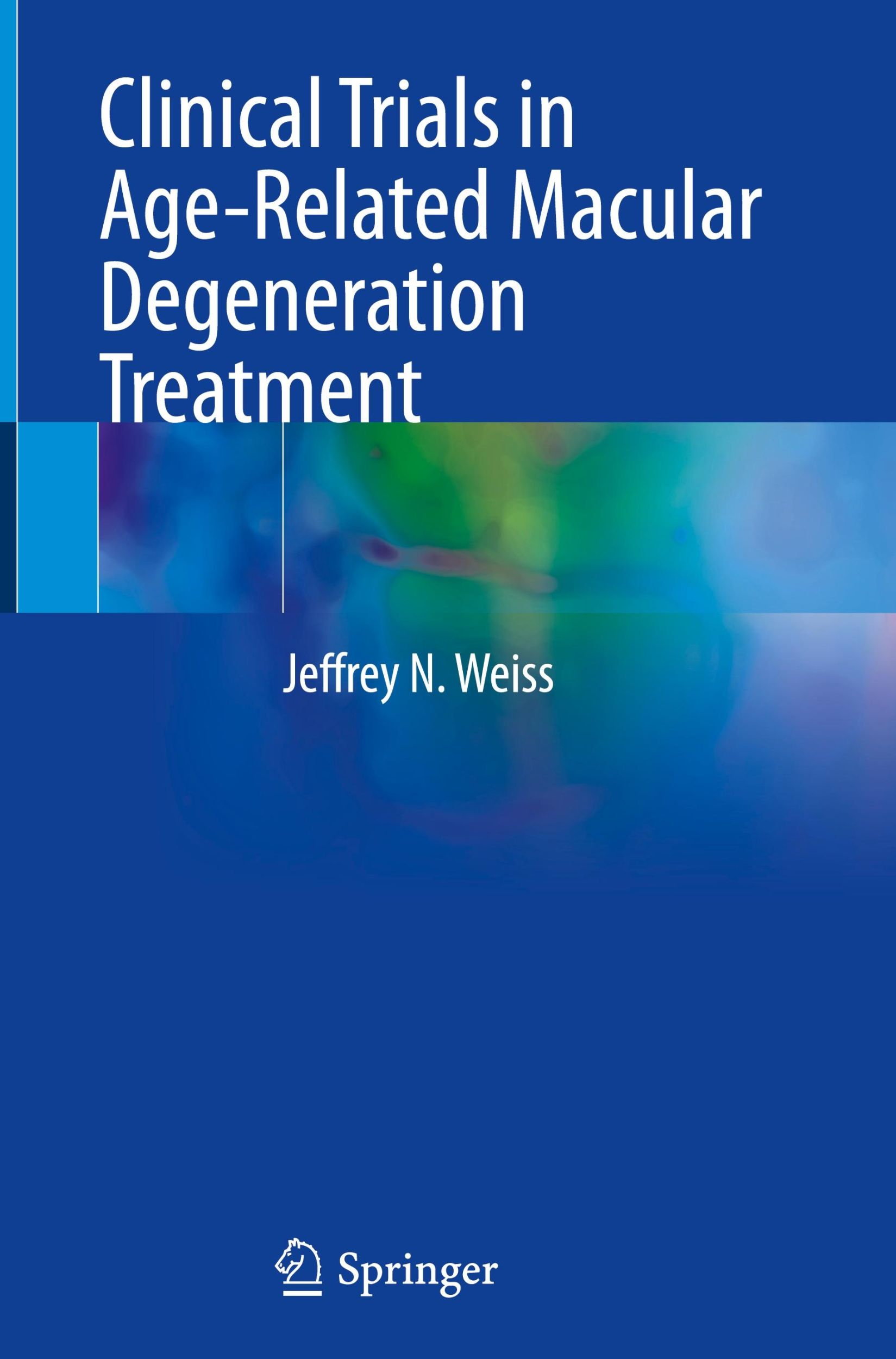 Cover: 9783031588020 | Clinical Trials in Age-Related Macular Degeneration Treatment | Weiss