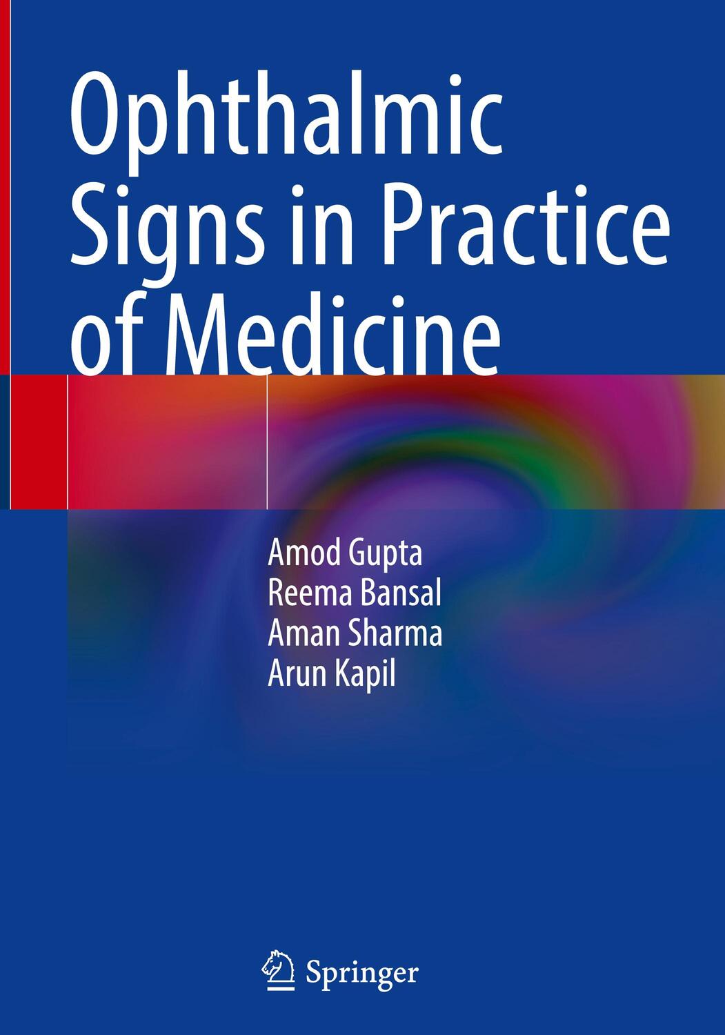 Cover: 9789819979226 | Ophthalmic Signs in Practice of Medicine | Amod Gupta (u. a.) | Buch