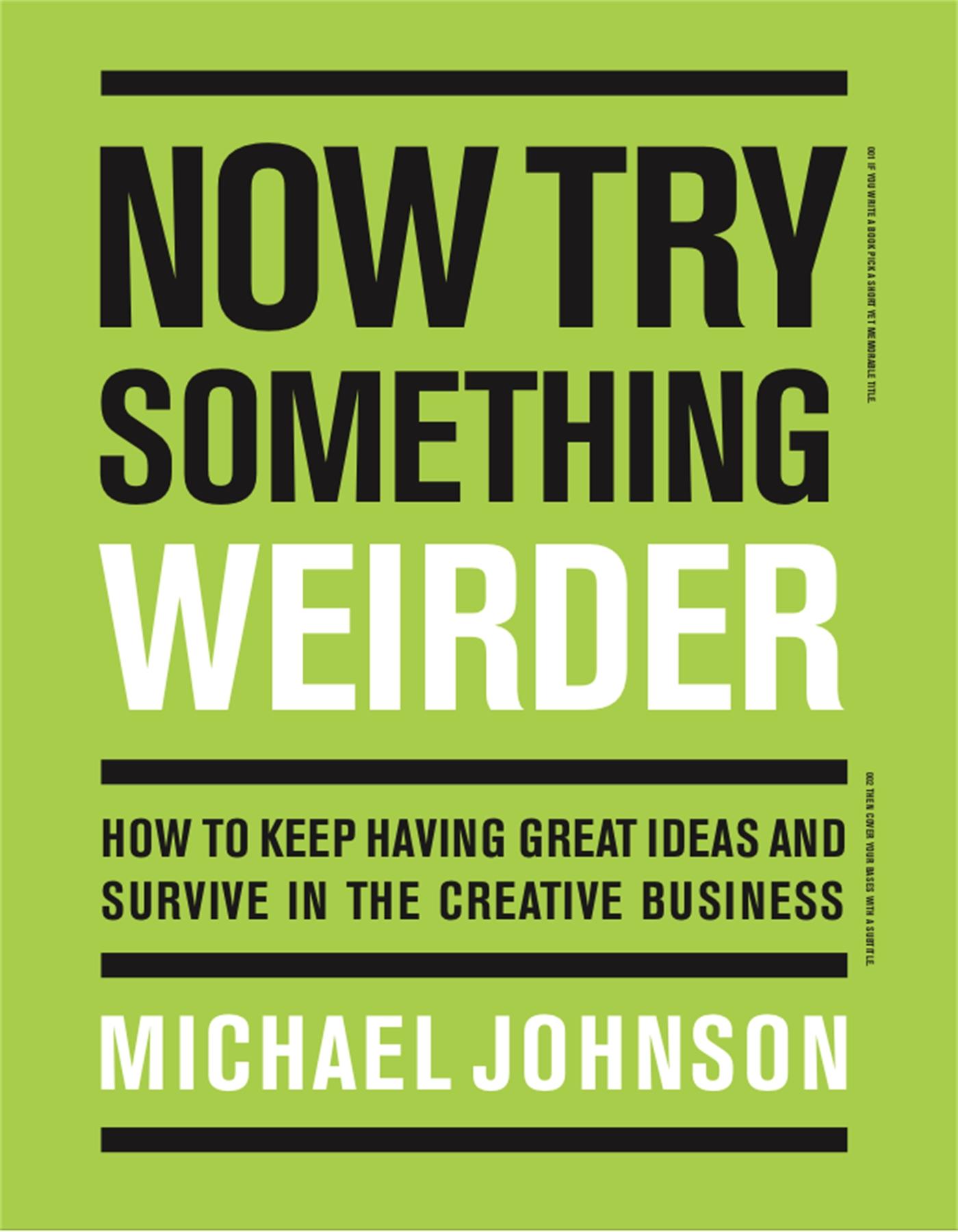 Cover: 9781786274182 | Now Try Something Weirder | Michael Johnson | Taschenbuch | 256 S.