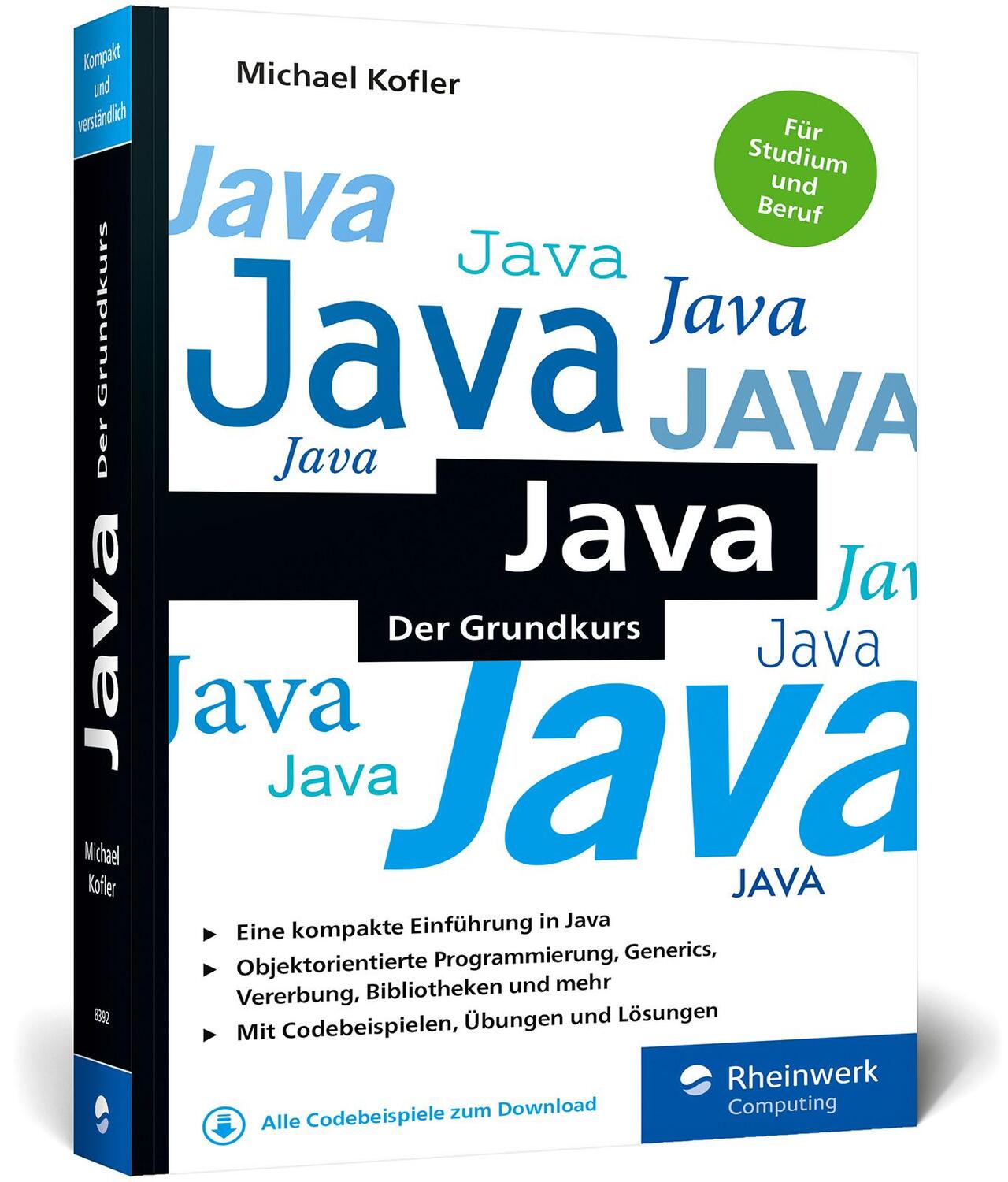 Cover: 9783836283922 | Java | Michael Kofler | Taschenbuch | Rheinwerk Computing | 463 S.