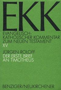 Cover: 9783545231160 | Der erste Brief an Timotheus | EKK XV | Jürgen Roloff | 1988