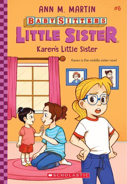 Cover: 9781338776591 | Karen's Little Sister (Baby-Sitters Little Sister #6): Volume 6 | Buch