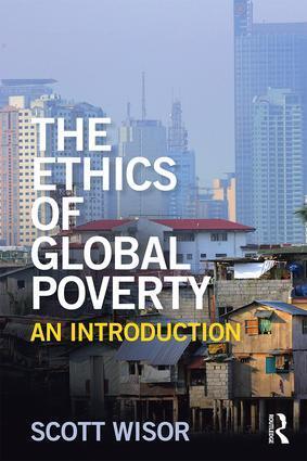 Cover: 9781138827066 | The Ethics of Global Poverty | An introduction | Scott Wisor | Buch