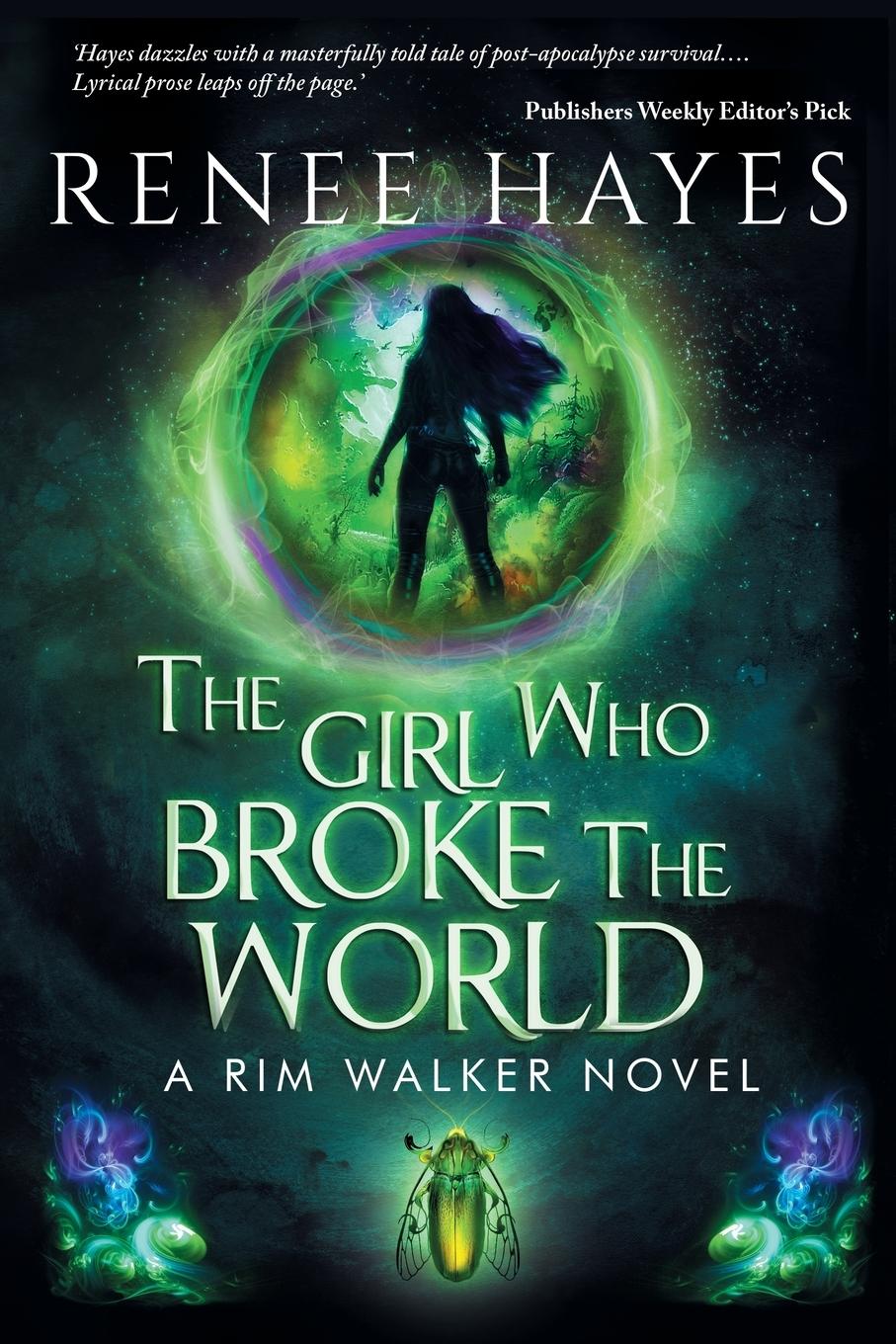 Cover: 9780645587104 | The Girl Who Broke the World | Renee Hayes | Taschenbuch | Englisch