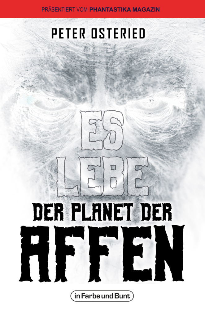 Cover: 9783959362740 | Es lebe der Planet der Affen | Peter Osteried | Taschenbuch | Deutsch