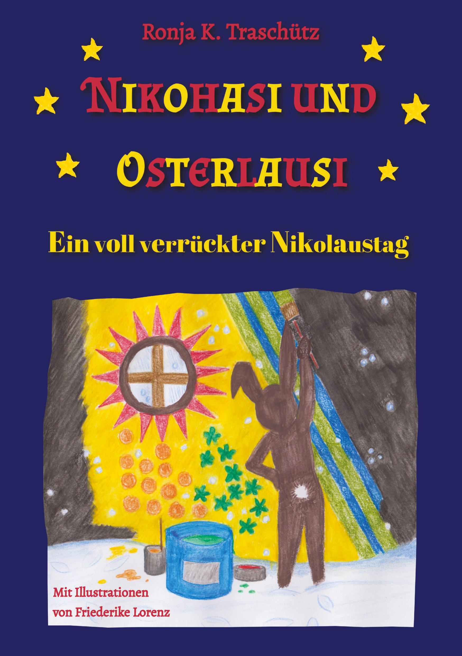 Cover: 9783384038012 | Nikohasi und Osterlausi | Ein voll verrückter Nikolaustag | Traschütz