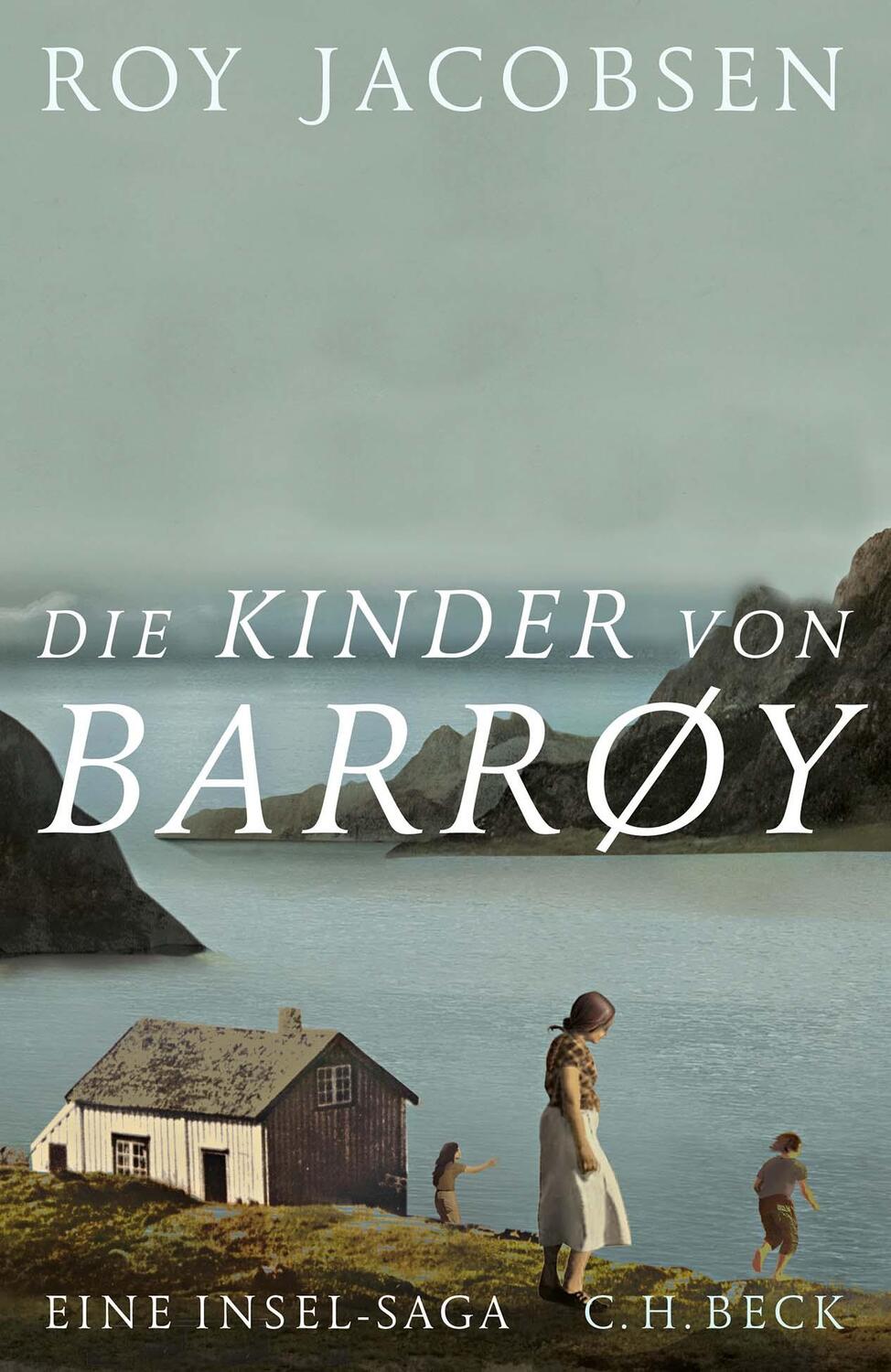 Cover: 9783406774225 | Die Kinder von Barrøy | Roman | Roy Jacobsen | Buch | Deutsch | 2021