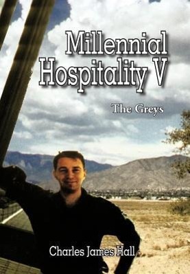 Cover: 9781477297865 | Millennial Hospitality V | The Greys | Charles James Hall | Buch