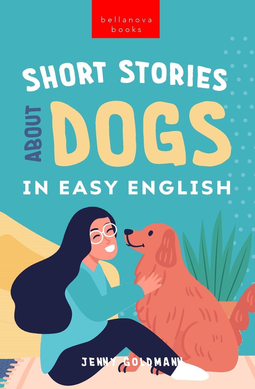 Cover: 9786192641238 | Short Stories About Dogs in Easy English | Jenny Goldmann | Buch
