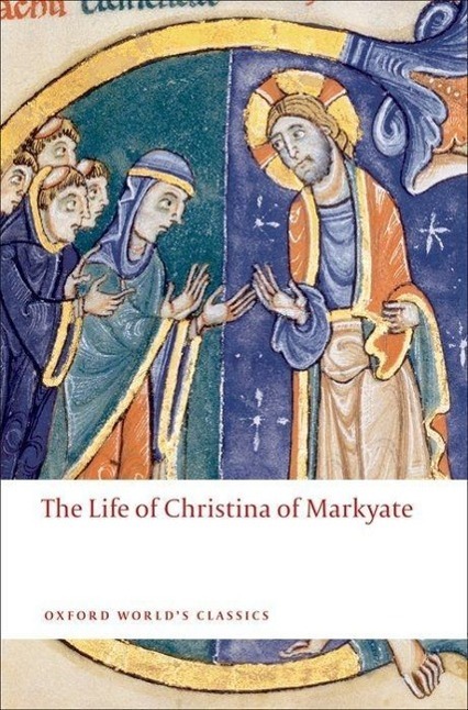 Cover: 9780199556052 | The Life of Christina of Markyate | C.H. Talbot | Taschenbuch | 2009