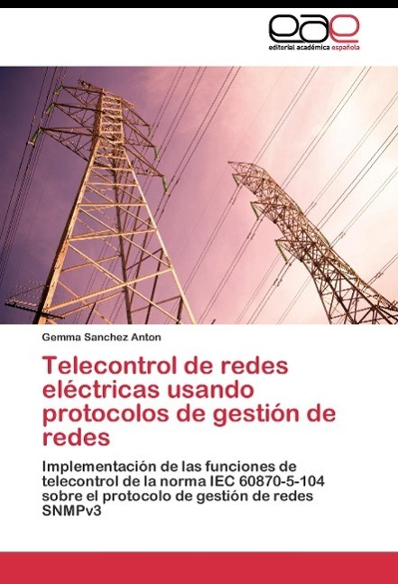 Cover: 9783844348491 | Telecontrol de redes eléctricas usando protocolos de gestión de redes
