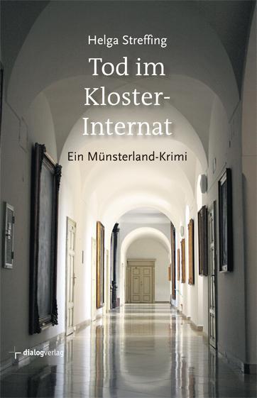 Cover: 9783941462595 | Tod im Klosterinternat | Helga Streffing | Taschenbuch | Deutsch