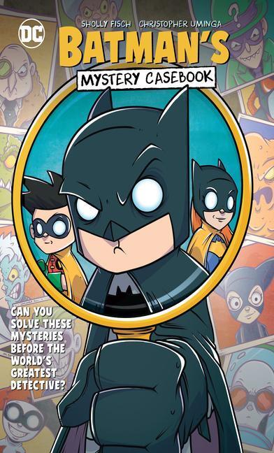 Cover: 9781779505866 | Batman's Mystery Casebook | Sholly Fisch | Taschenbuch | Englisch