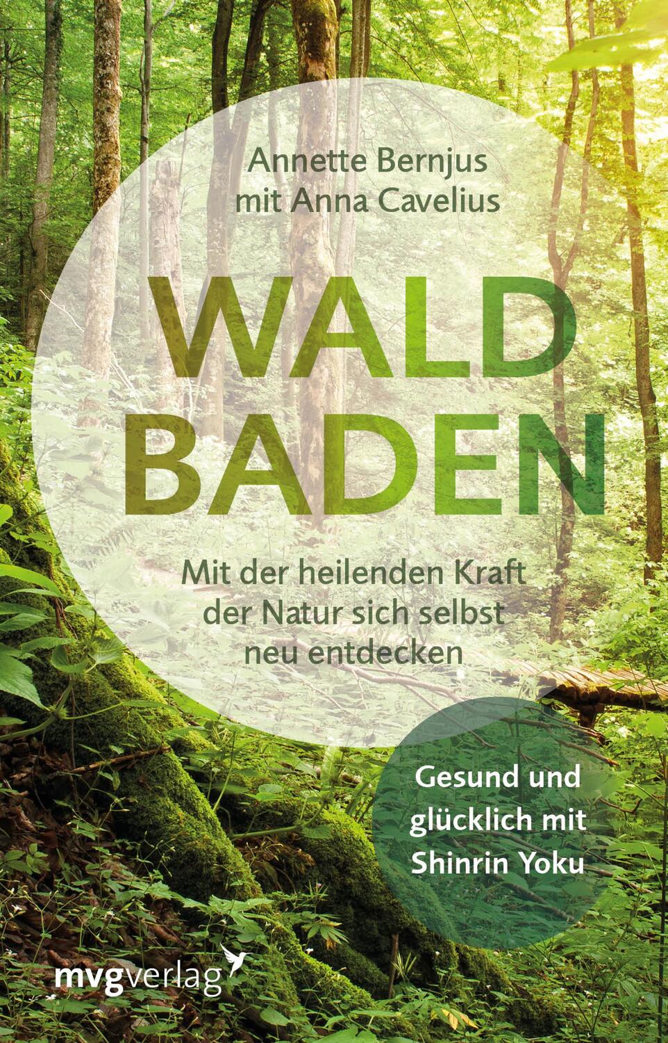 Cover: 9783868829181 | Waldbaden | Annette Bernjus (u. a.) | Buch | Deutsch | 2018 | mvg