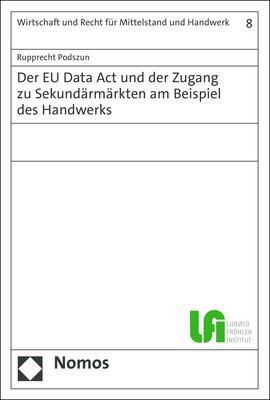 Cover: 9783756005215 | Der EU Data Act und der Zugang zu Sekundärmärkten am Beispiel des...