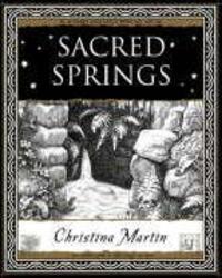 Cover: 9781904263456 | Sacred Springs - Holy Wells in Great Britain | Christina Martin | Buch