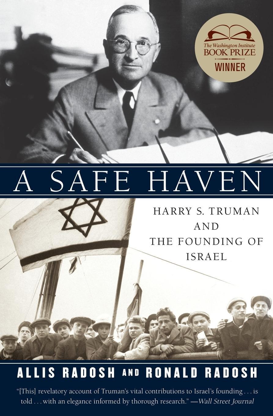 Cover: 9780060594640 | A Safe Haven | Harry S. Truman and the Founding of Israel | Buch