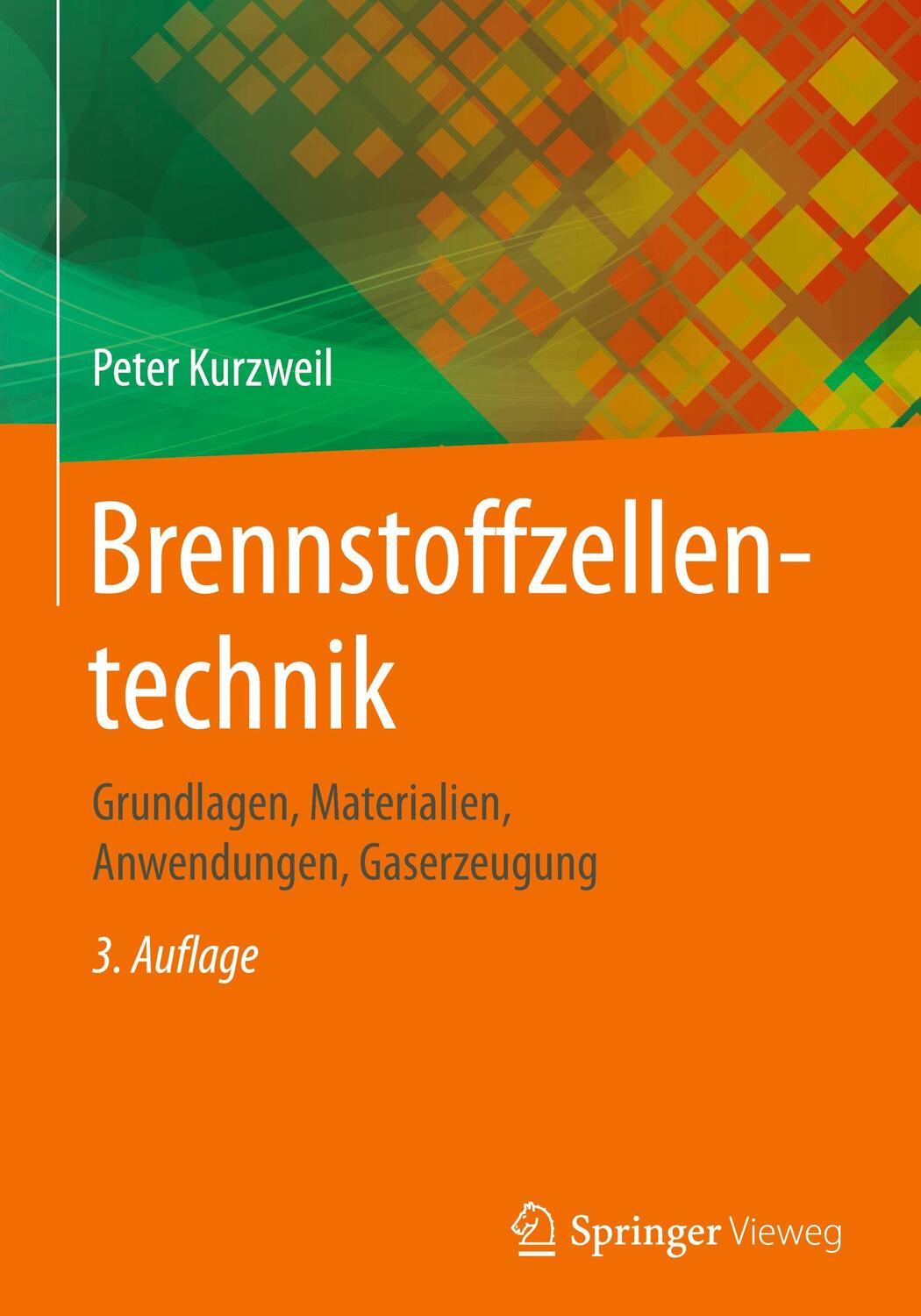 Cover: 9783658149345 | Brennstoffzellentechnik | Peter Kurzweil | Buch | Deutsch | 2016