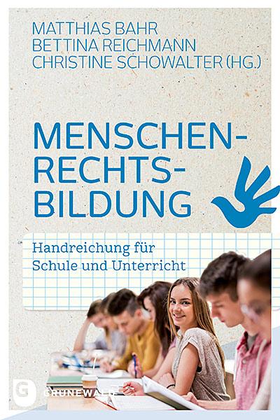 Cover: 9783786731245 | Menschenrechtsbildung | Handreichung für Schule und Unterricht | Buch