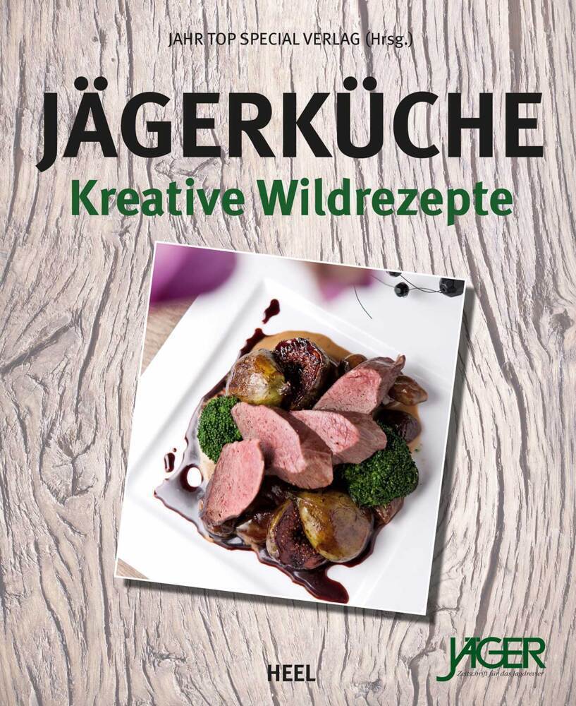 Cover: 9783868529548 | Jägerküche | Jahr Top Special Verlag | Buch | 2014 | Heel Verlag