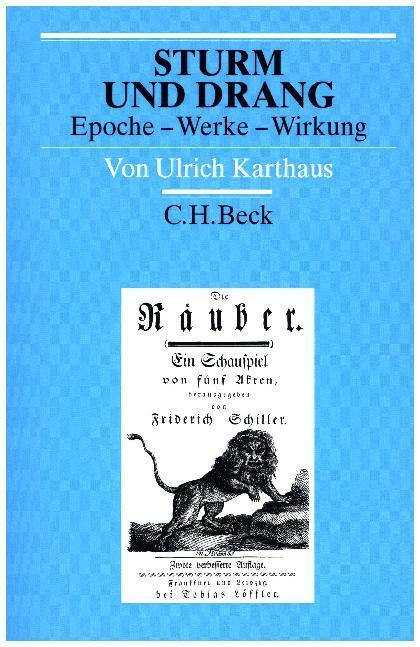 Cover: 9783406685859 | Sturm und Drang | Epoche - Werke - Wirkung | Ulrich Karthaus | Buch