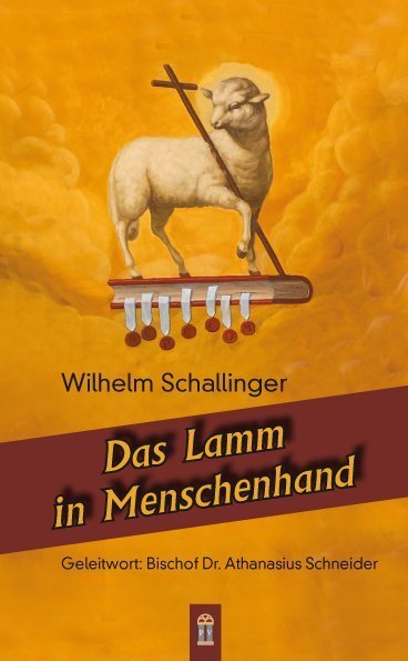 Cover: 9783864170690 | Das Lamm in Menschenhand | Wilhelm Schallinger | Taschenbuch | 134 S.