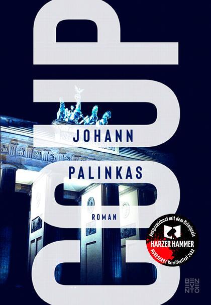 Cover: 9783710901201 | Coup | Roman | Johann Palinkas | Buch | Deutsch | 2021 | Benevento