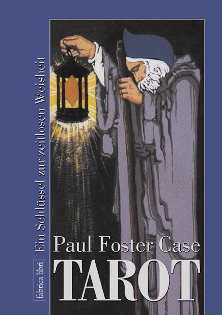 Tarot - Case, Paul Foster