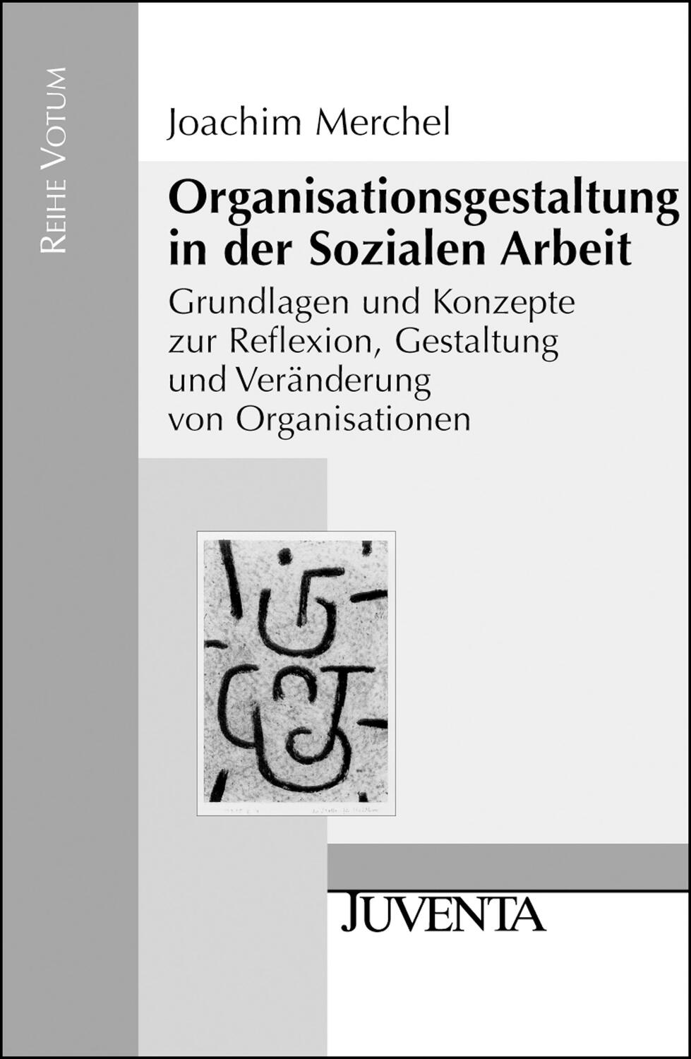 Cover: 9783779918776 | Organisationsgestaltung in der Sozialen Arbeit | Joachim Merchel