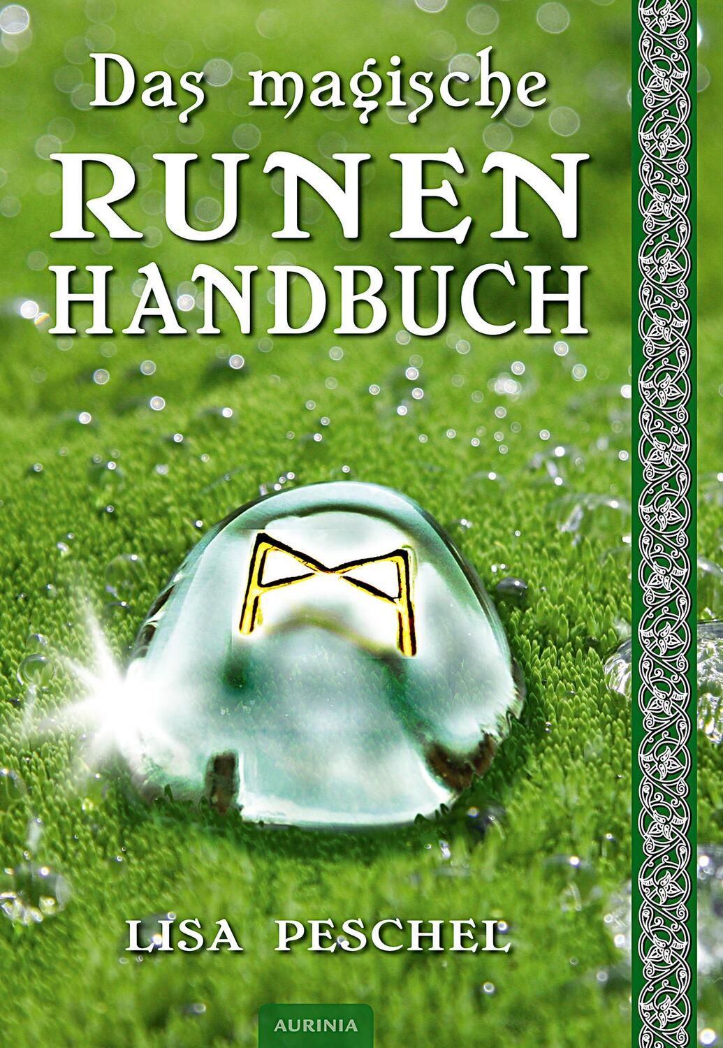 Cover: 9783943012088 | Das magische Runen-Handbuch | Lisa Peschel | Taschenbuch | Deutsch