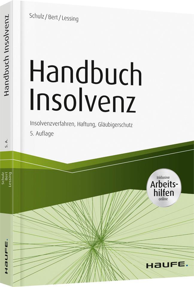 Cover: 9783648121276 | Handbuch Insolvenz - mit Arbeitshilfen online | Dirk Schulz (u. a.)