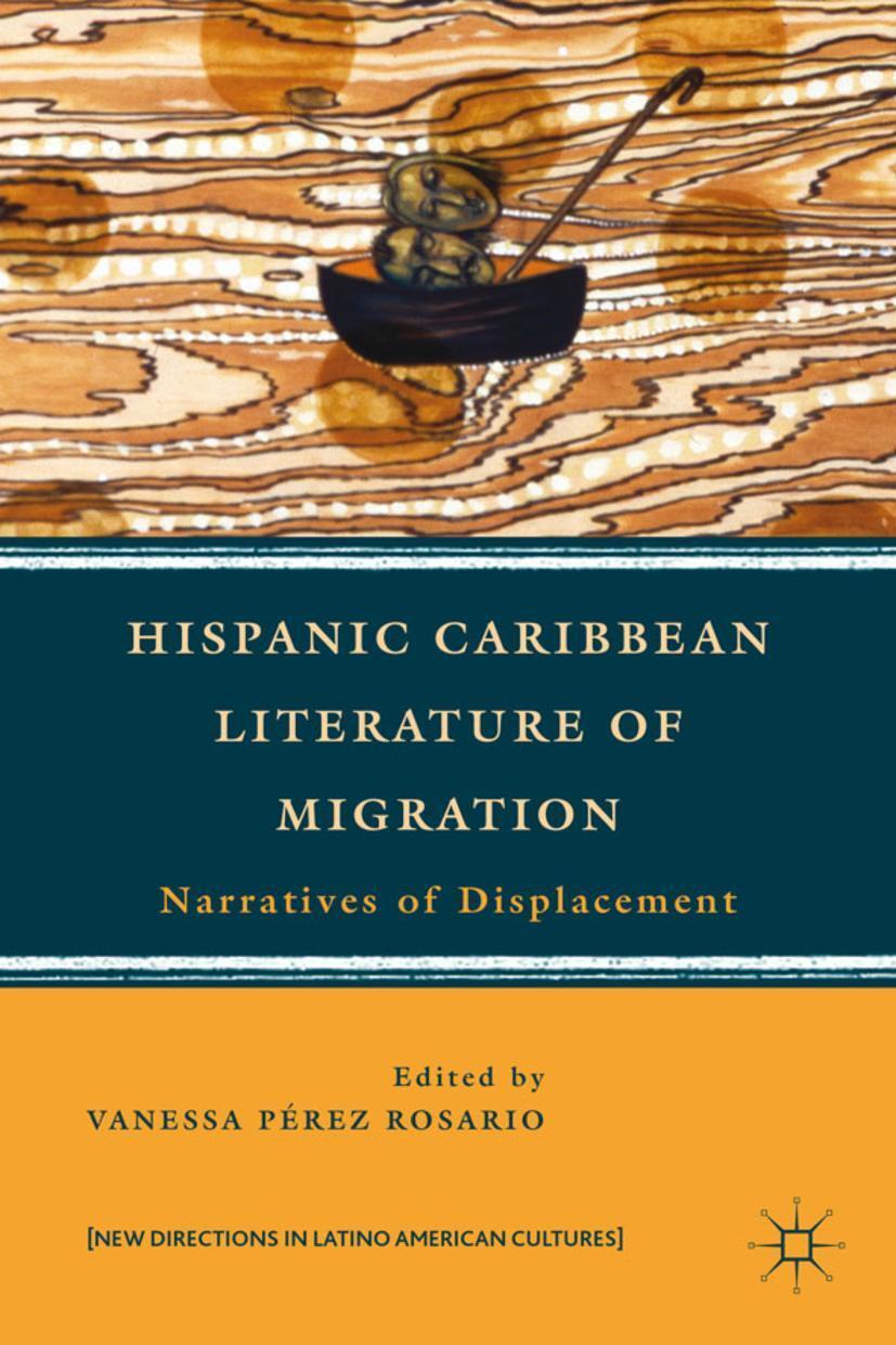 Cover: 9781137008077 | Hispanic Caribbean Literature of Migration | Vanessa Pérez Rosario