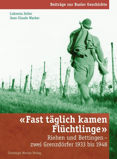 Cover: 9783856165802 | Fast täglich kamen Flüchtlinge | Lukrezia Seiler (u. a.) | Taschenbuch