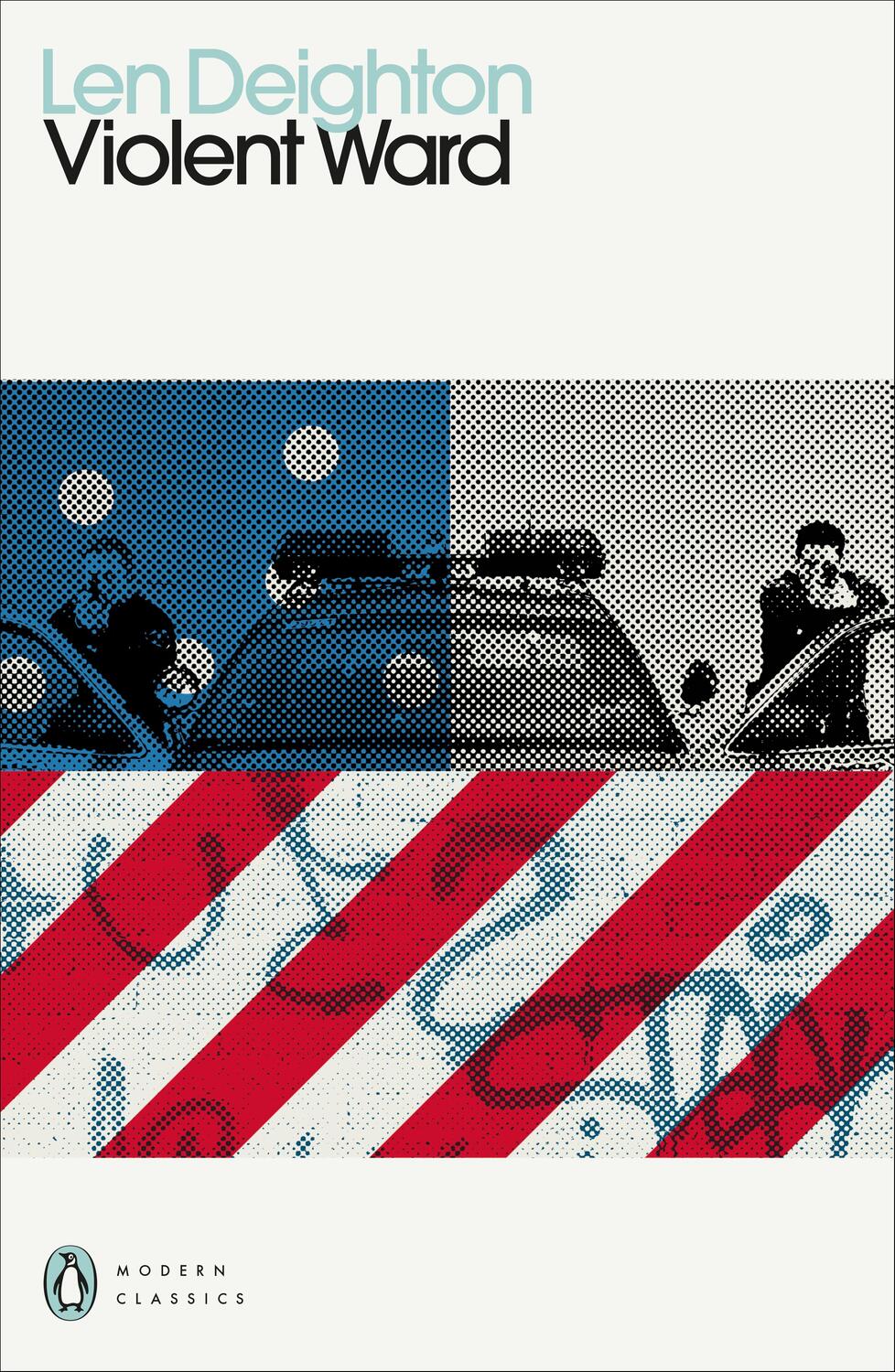 Cover: 9780241505540 | Violent Ward | Len Deighton | Taschenbuch | Penguin Modern Classics