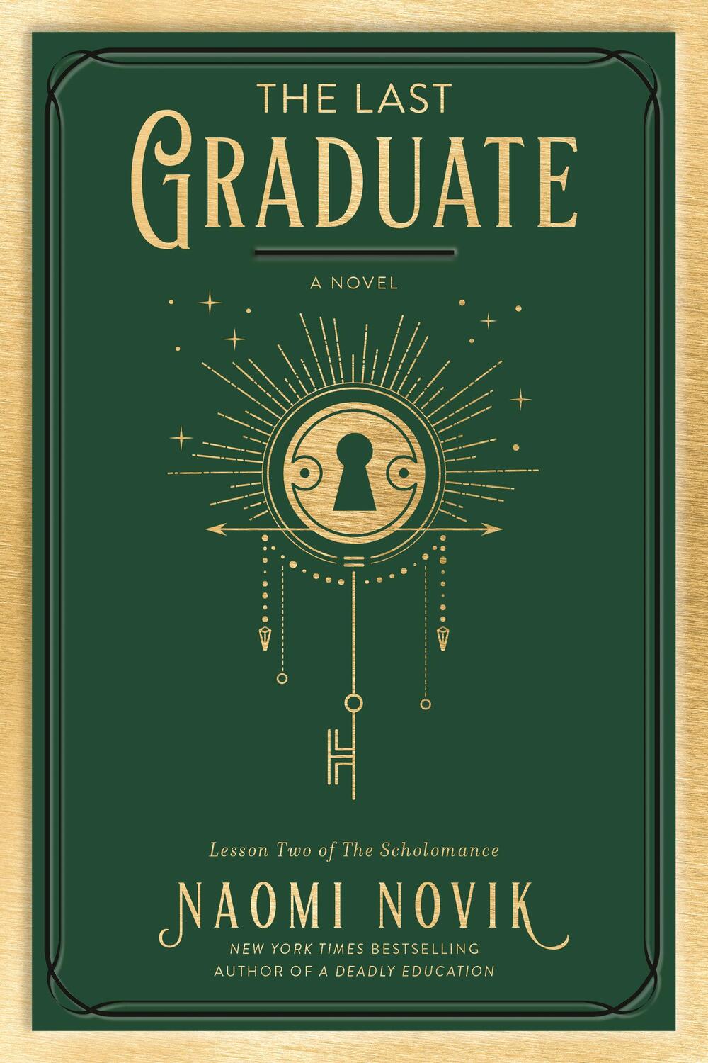 Cover: 9780593128886 | The Last Graduate | A Novel | Naomi Novik | Taschenbuch | 416 S.