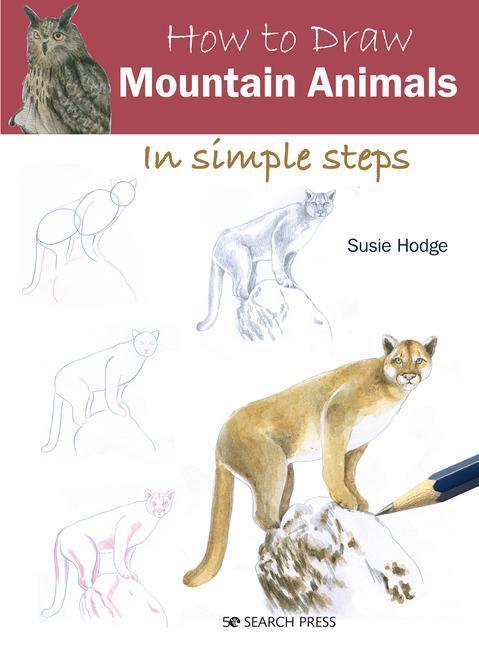 Cover: 9781782218883 | How to Draw: Mountain Animals | In Simple Steps | Susie Hodge | Buch