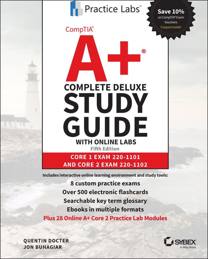 Cover: 9781119863212 | Comptia A+ Complete Deluxe Study Guide with Online Labs | Buch | 2022