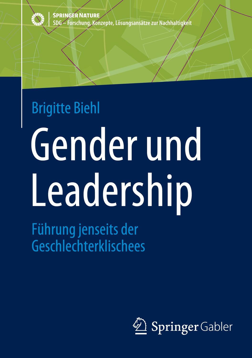 Cover: 9783658425395 | Gender und Leadership | Führung jenseits der Geschlechterklischees