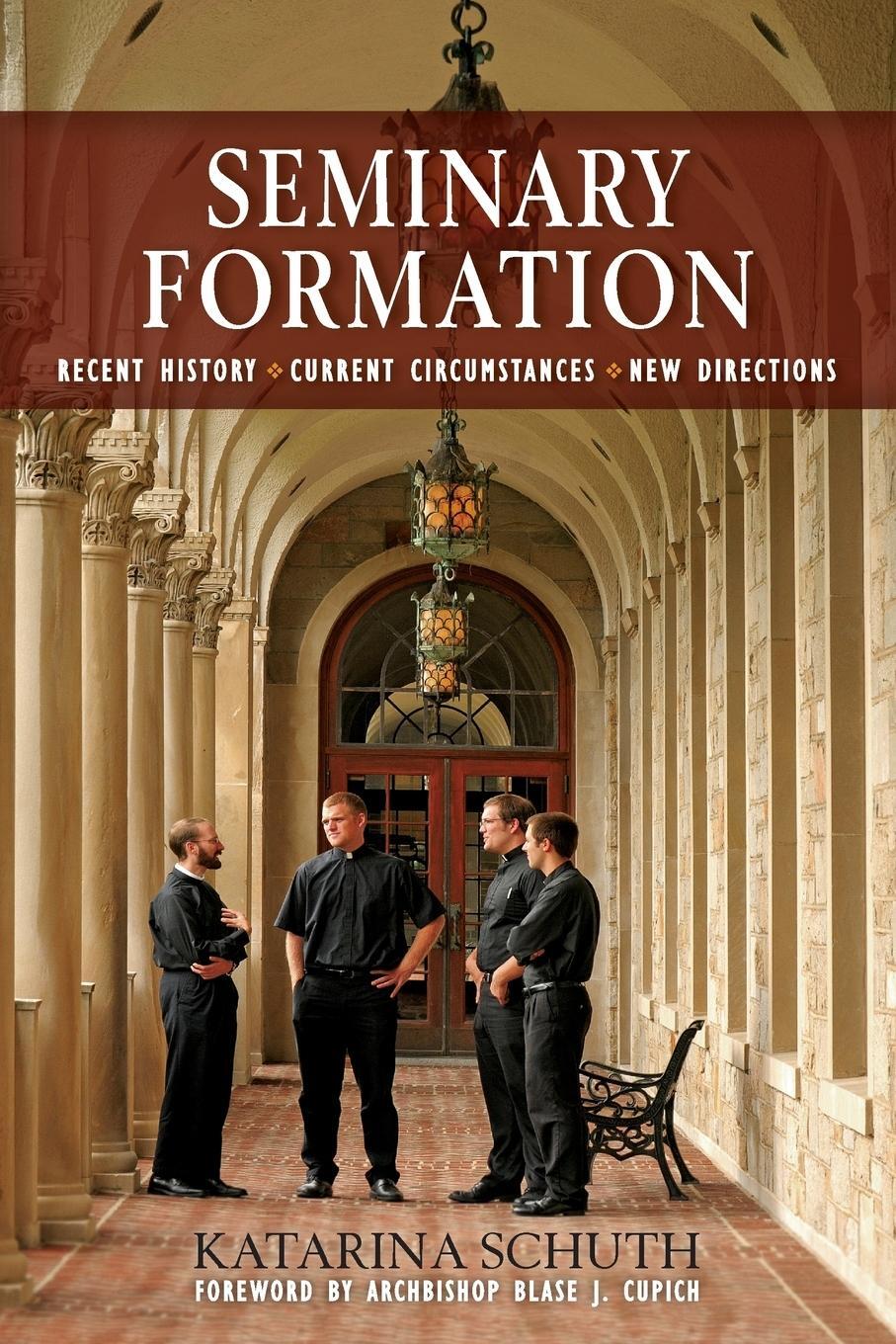 Cover: 9780814648001 | Seminary Formation | Katarina Schuth | Taschenbuch | Paperback | 2016