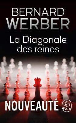 Cover: 9782253244561 | La Diagonale des reines | Bernard Werber | Taschenbuch | Französisch