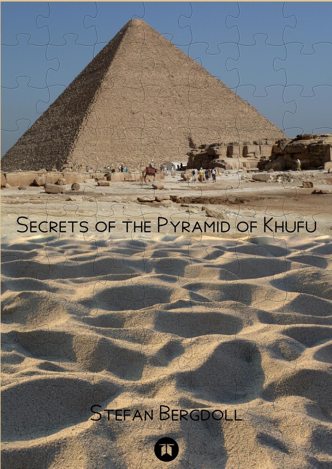 Cover: 9783347694491 | Secrets of the Pyramid of Khufu | Stefan Bergdoll | Taschenbuch | 2022