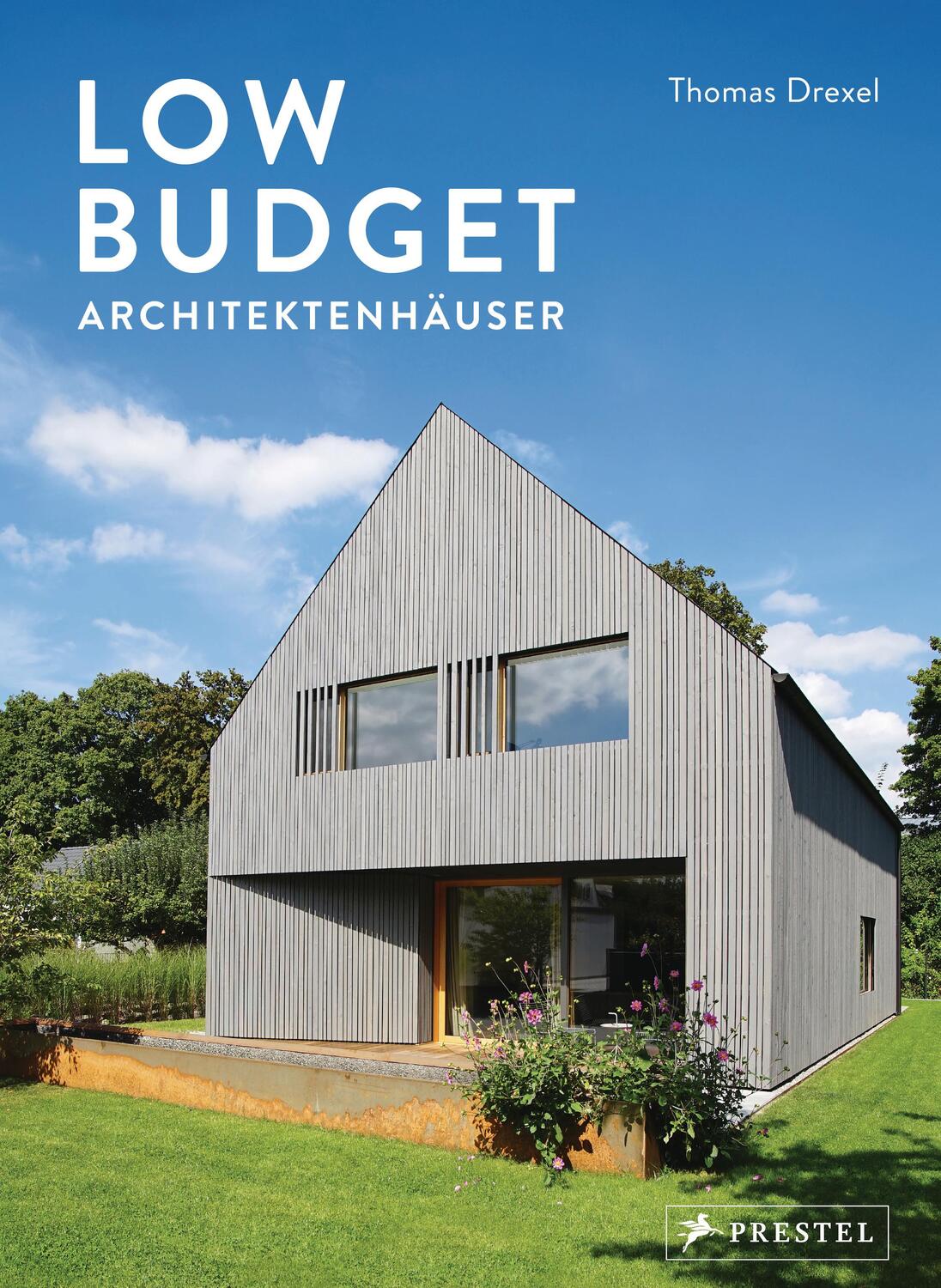 Cover: 9783791385501 | Low Budget Architektenhäuser | um die 300.000 Euro - und darunter