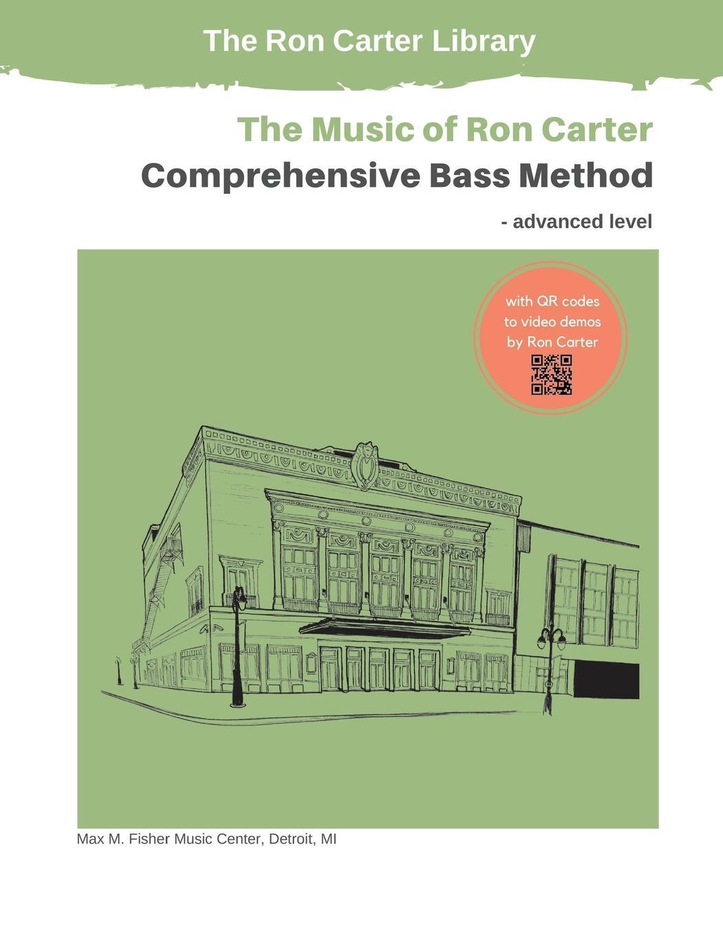 Cover: 9780578980874 | Ron Carter's Comprehensive Bass Method | Ron Carter | Taschenbuch