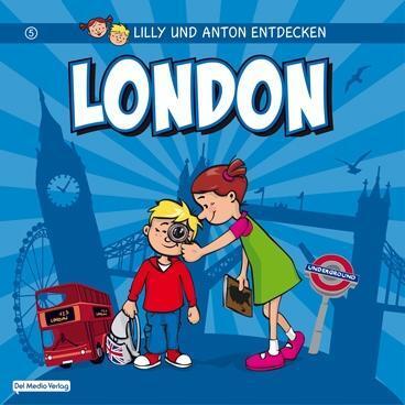 Cover: 9783942753036 | Lilly und Anton entdecken London | Anne Schröder (u. a.) | Deutsch