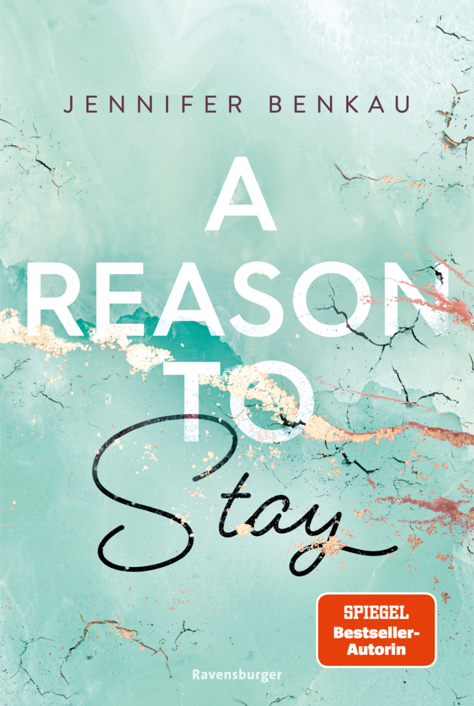 Cover: 9783473585984 | A Reason To Stay (Intensive New-Adult-Romance von...