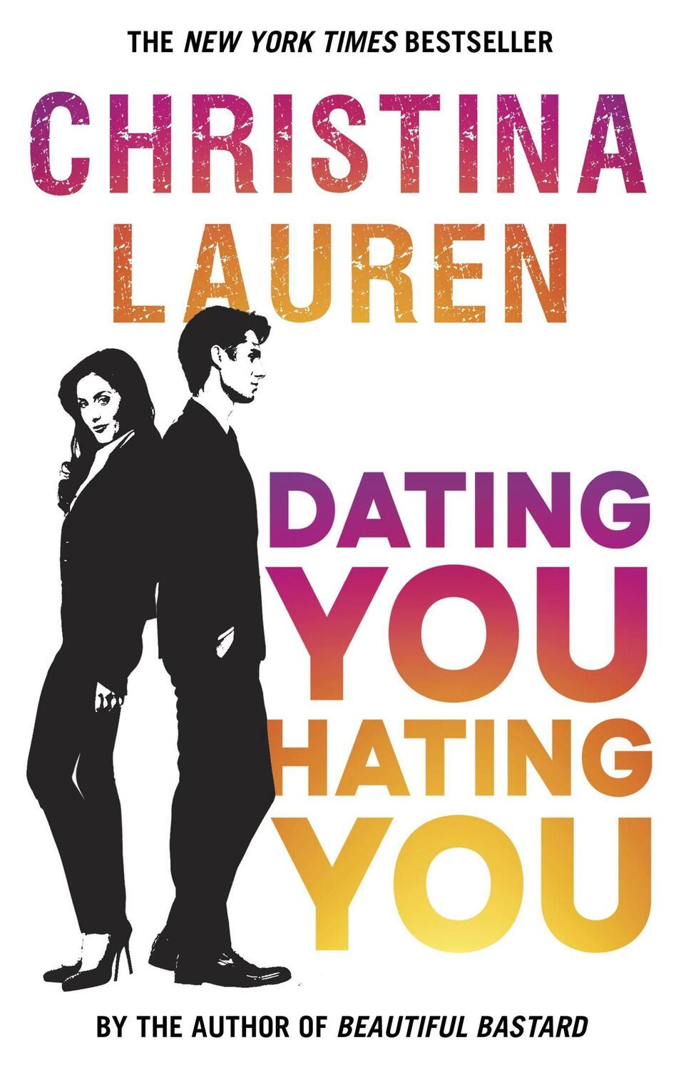 Cover: 9780349417523 | Dating You, Hating You | Christina Lauren | Taschenbuch | Englisch