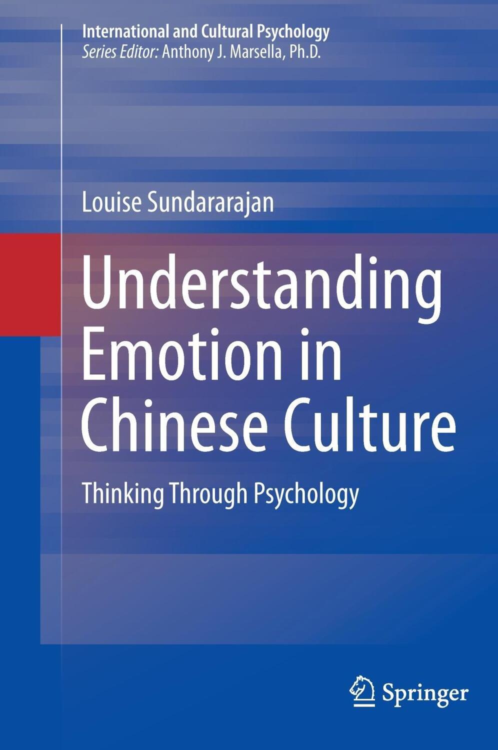 Cover: 9783319182209 | Understanding Emotion in Chinese Culture | Thinking Through Psychology