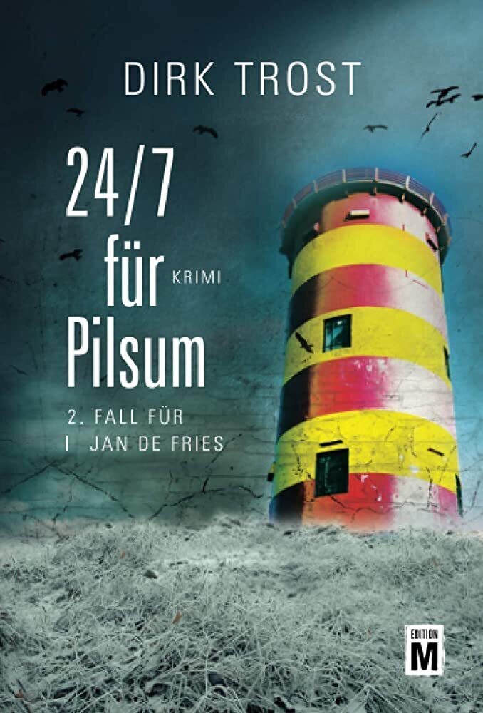 Cover: 9781503947580 | 24/7 für Pilsum | Dirk Trost | Taschenbuch | Deutsch | Edition M
