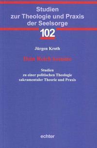 Cover: 9783429044299 | Dein Reich komme | Jürgen Kroth | Taschenbuch | 472 S. | Deutsch